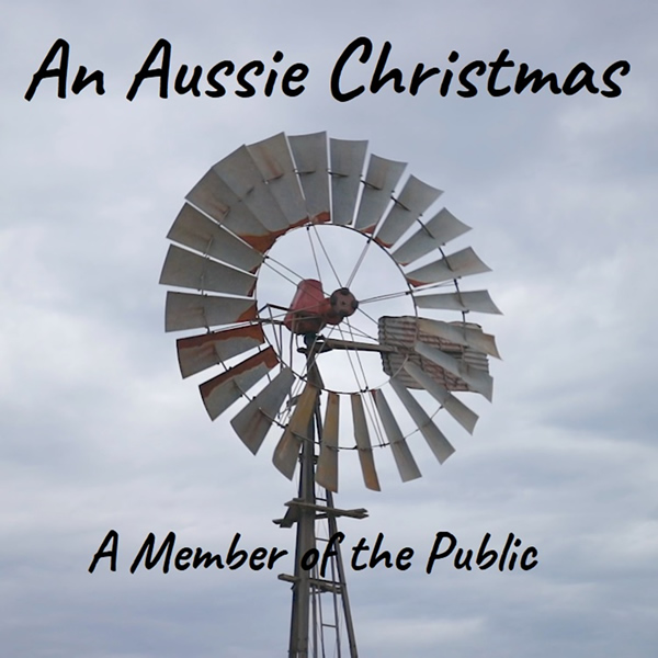 An Aussie Christmas - A Member of the Public